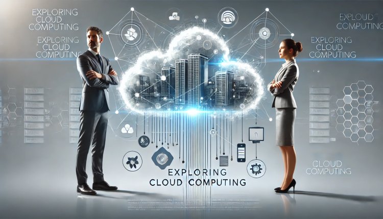 Exploring Cloud Computing: Concepts, Models, and How the Cloud Computing Center Can Help You