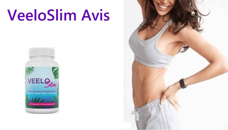 VeeloSlim Avis Prix, avantages et achat !