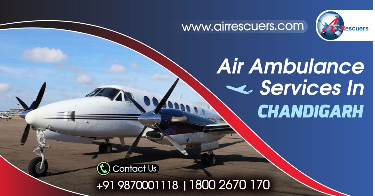 Air Ambulance Services in Chandigarh – Swift & Specialized Medical Transport