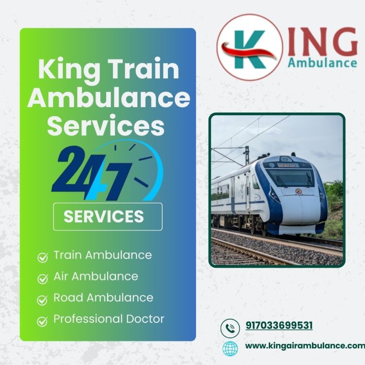 Discover the best healthcare services provided by King Train Ambulance in Jamshedpur