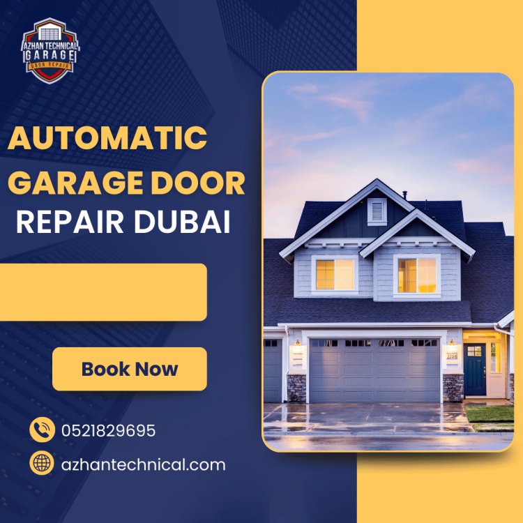 Automatic Garage Door Repair Dubai - Fixing Your Garage Doors