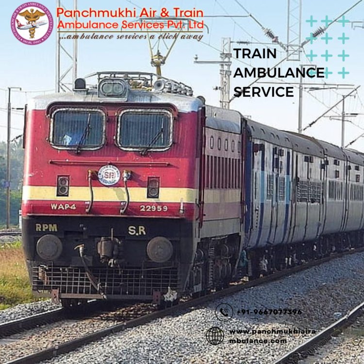 Avail the Exclusive Life-Saving Healthcare from Panchmukhi Train Ambulance in Nagpur