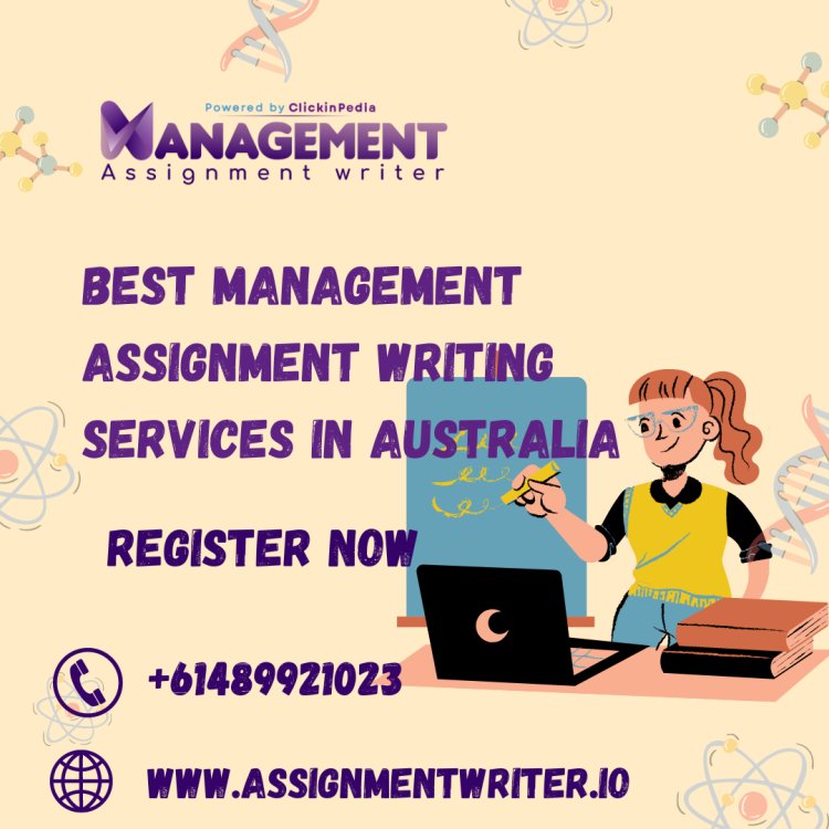 Best management assignment writing services in Australia