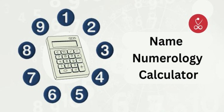 Name Numerology Calculator से जानें, सफलता का राज!