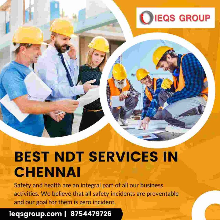 Are you searching for Ndt services in chennai?