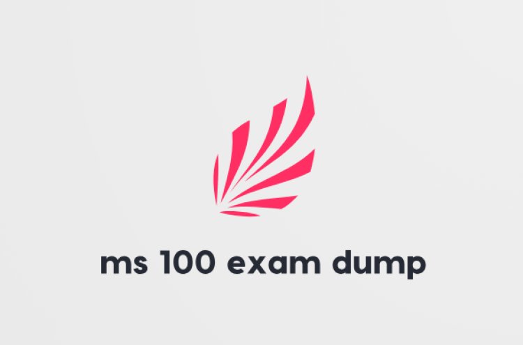 How MS 100 Exam Dumps Work: A Comprehensive Guide