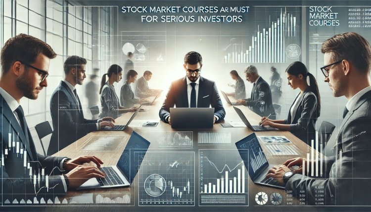 Why Stock Market Courses Are a Must for Serious Investors in India