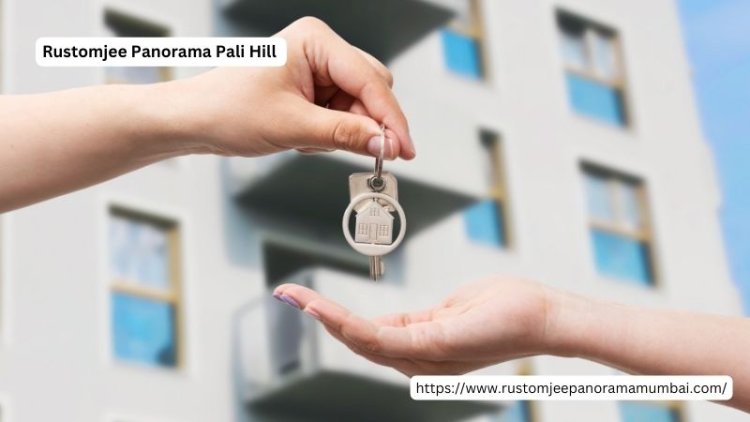 Rustomjee Panorama Pali Hill | Luxury & Comfort in Mumbai