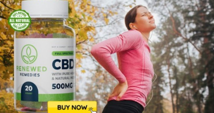 Renewed Remedies CBD Gummies Review USA – Is It Worth Buying?