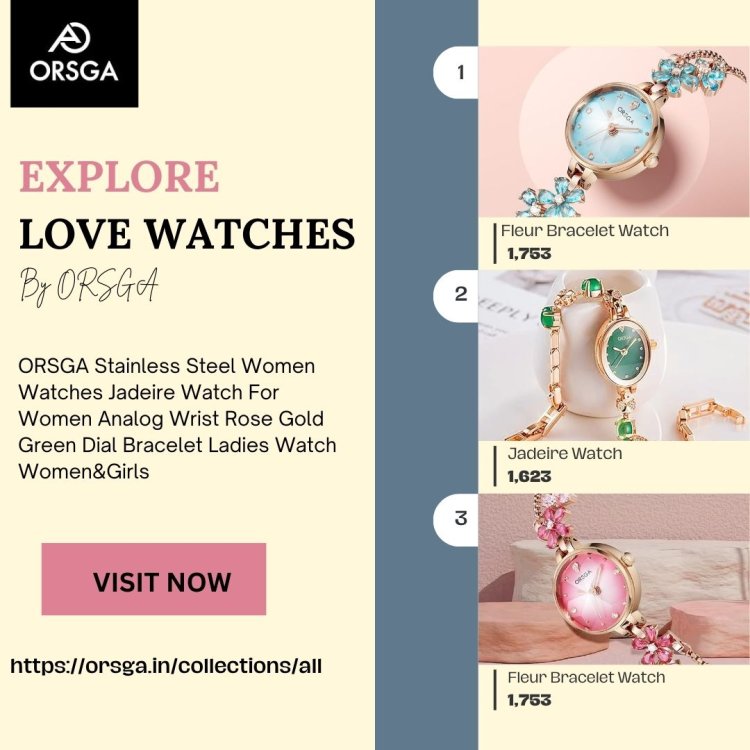 Love Watches: Stunning Timepieces for Special Occasions