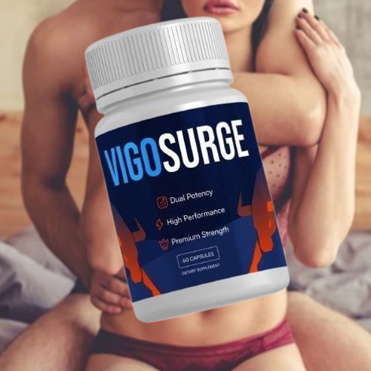 VigoSurge Reviews - Boost Your Energy Levels Naturally!