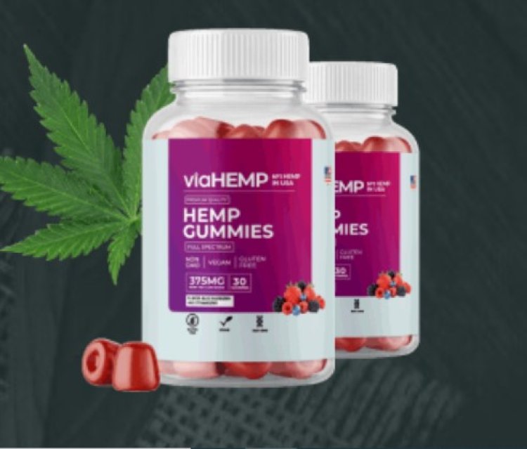 ViaHemp Gummies UK - [NEW UPDATED] Is It Safe To Use!