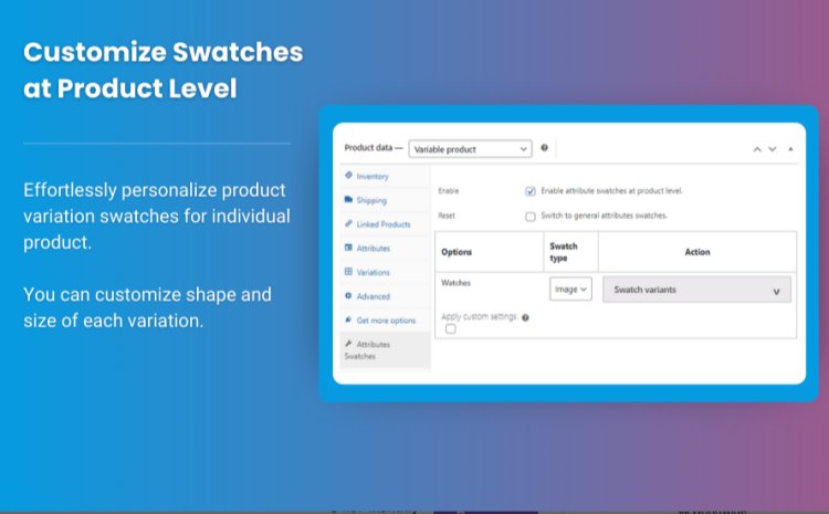 How to Use Variation Swatches to Improve WooCommerce User Experience