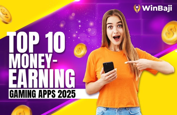 Top 10 Money-Earning Gaming Apps 2025