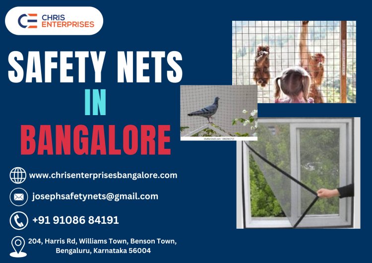 Safety Nets in Bangalore