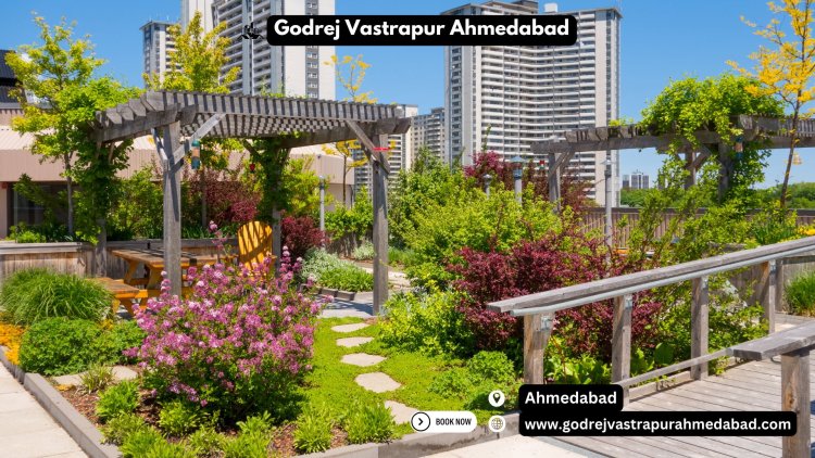 Godrej Vastrapur Ahmedabad: A New Benchmark in Urban Living