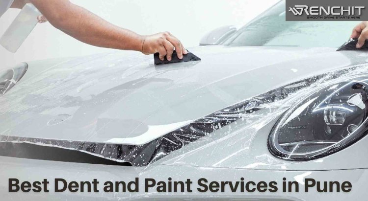 Wrenchit: The Best Dent and Paint Services in Pune for Flawless Finish