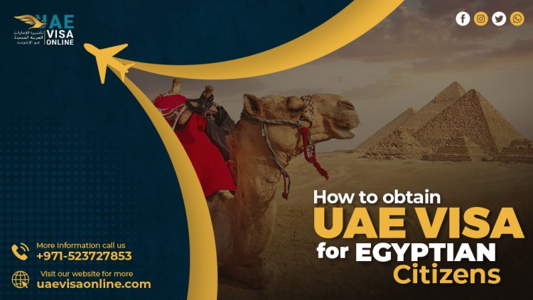 UAE Visa Online for Egyptian Citizens in 2025