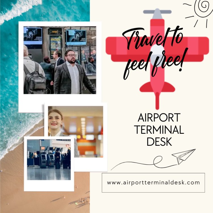 Airport Terminal Desk: Your Guide to Finding Airline Terminals Worldwide