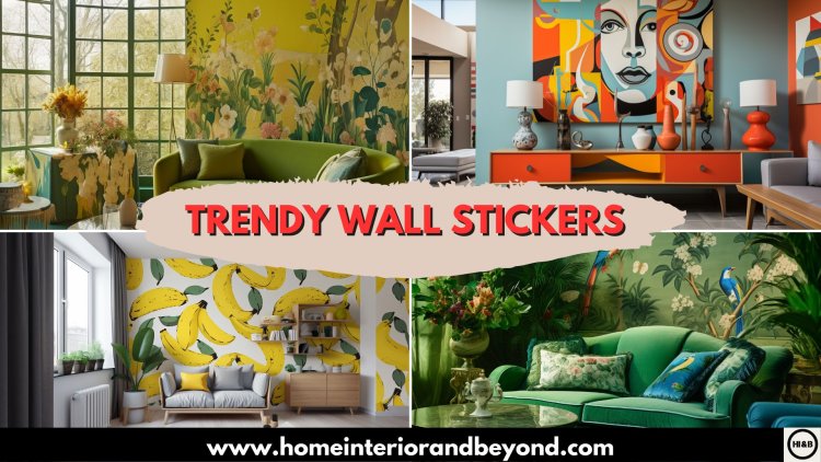 Trendy Wall Stickers