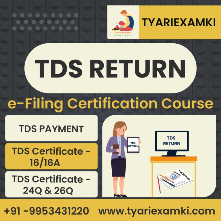 TDS return e filing course