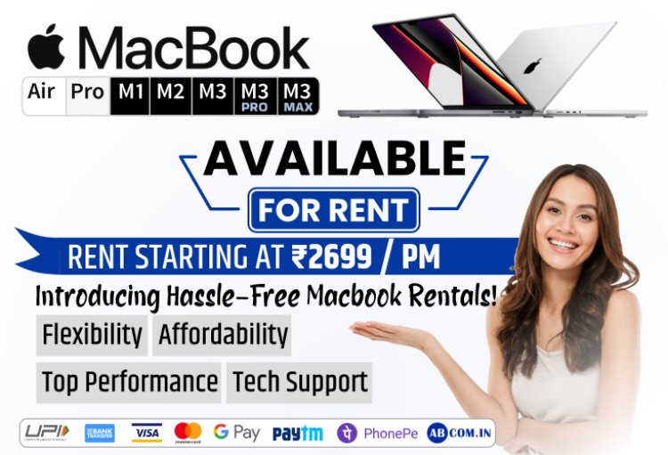 MacBook on Rent in Delhi: Best Deals with ABCOM