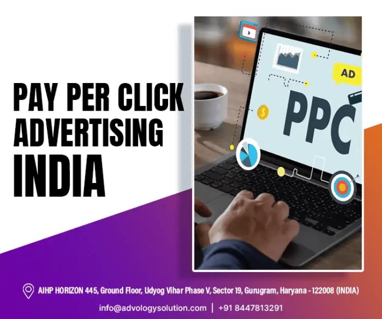 Pay Per Click Advertising in India: Why It’s a Game-Changer for Businesses