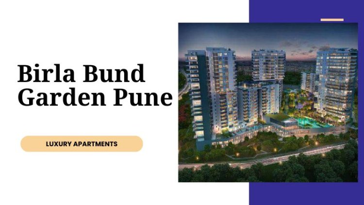 Birla Bund Garden Pune | Your Perfect Residential Choice