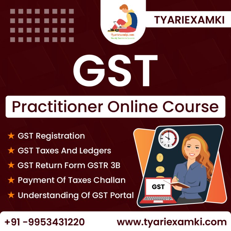 GST practitioner course