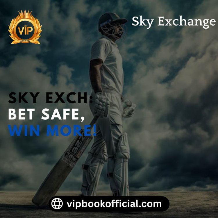 Vip Book: Play Secure Betting Games With Sky Exchange