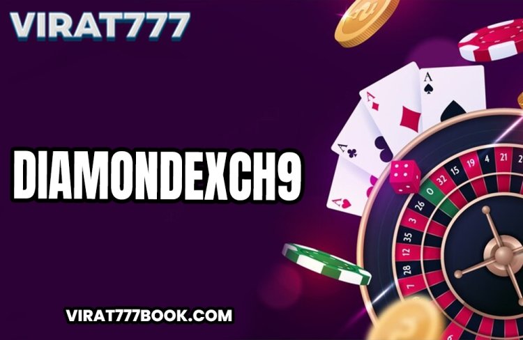 Diamondexch9 Play Unlimited Games With Us With Easy Interface