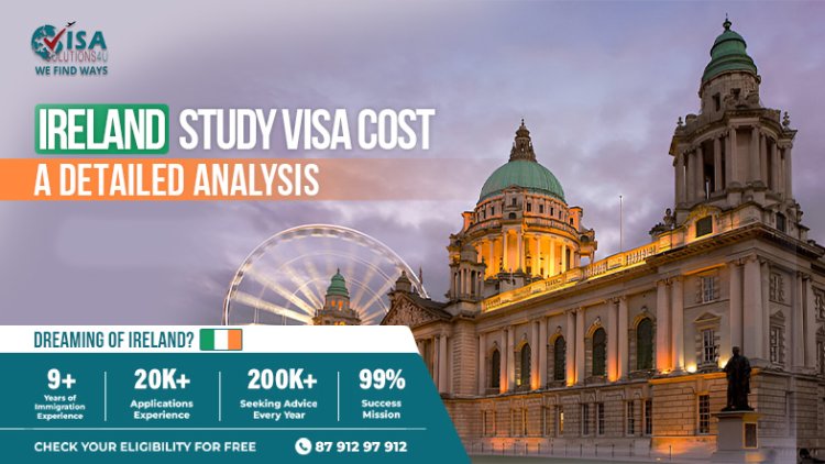 How Much Does It Cost to Study in Ireland?