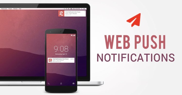 Website Push Notifications to Boost Engagement and Traffic