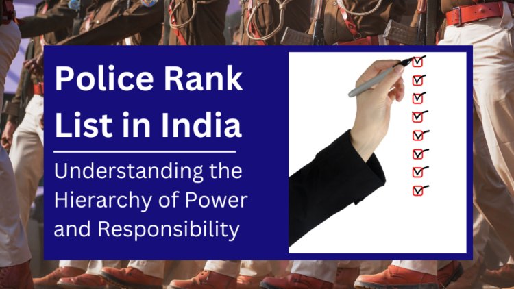 Police Rank List and Salary Structure in India