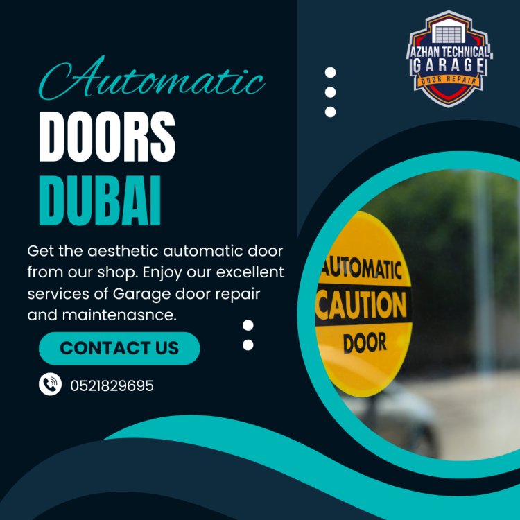 Boost Your Residence's Safety With Automatic Doors Dubai