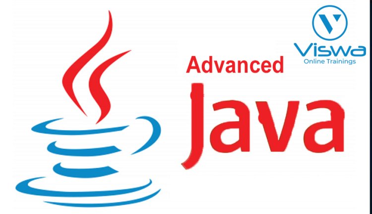 Advanced JAVA Online Training & Certification From India