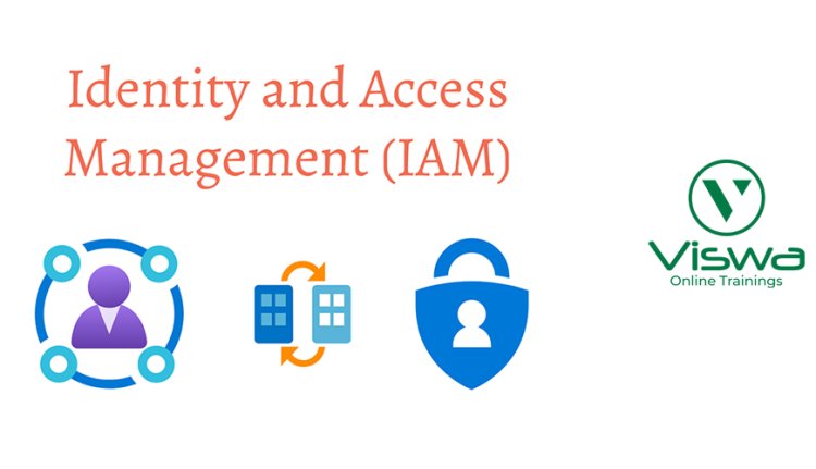 Identity and Access Management Online Training