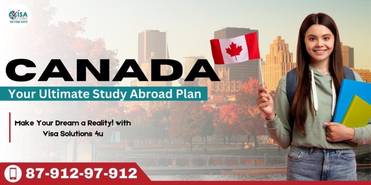 Your Ultimate Canada Study Abroad Plan