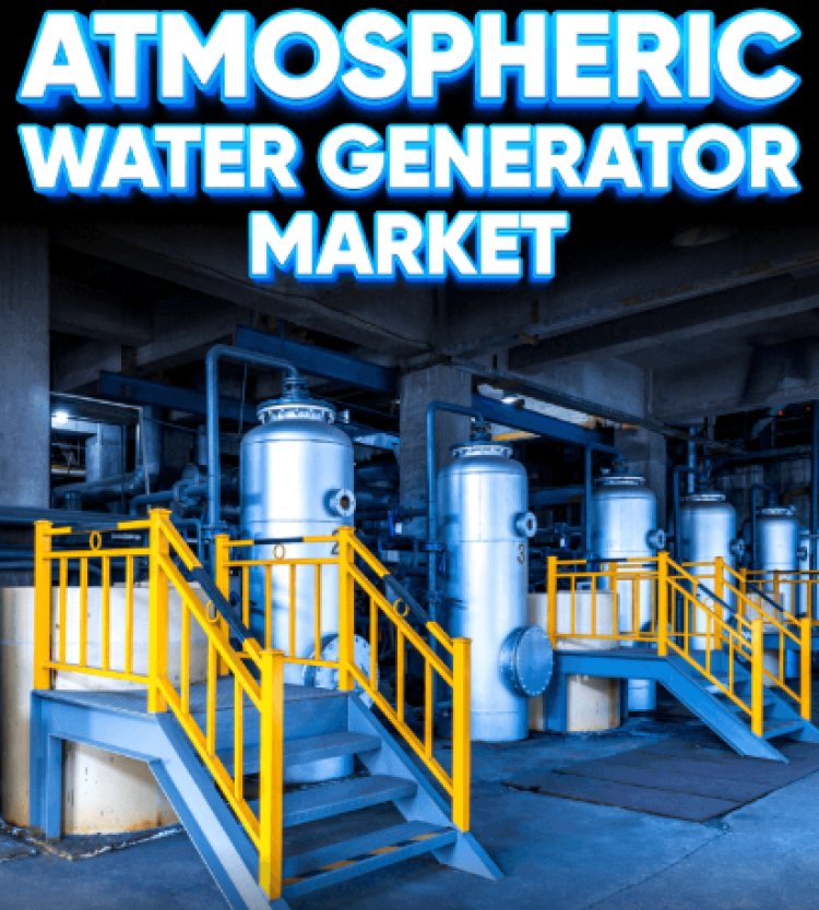 Atmospheric Water Generator Market: Key Drivers and Size Forecast (2024-2032)