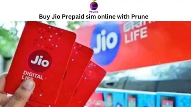 Buy Jio Prepaid sim online | Jio Prepaid sim card with Prune