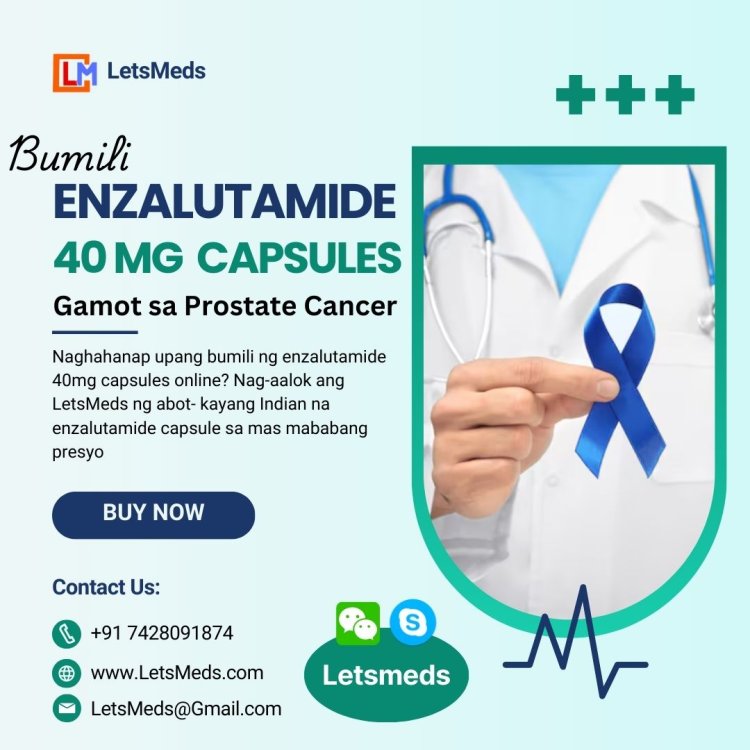 Buy Enzalutamide 160 mg Capsule Online in the Philippines – Affordable Price From LetsMeds