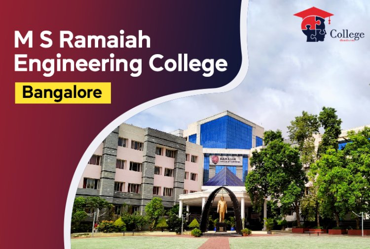 Ramaiah institute of technology  | College Dhundo