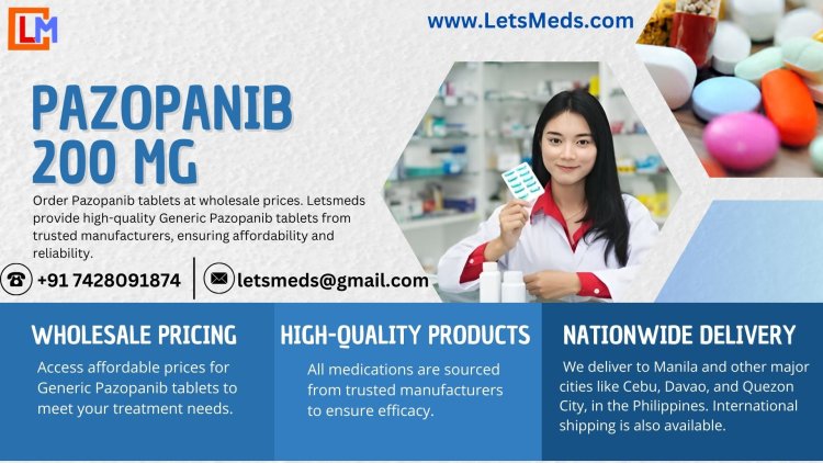 Pazopanib 200 mg Price in Manila, Philippines – Affordable Generic Tablets at LetsMeds