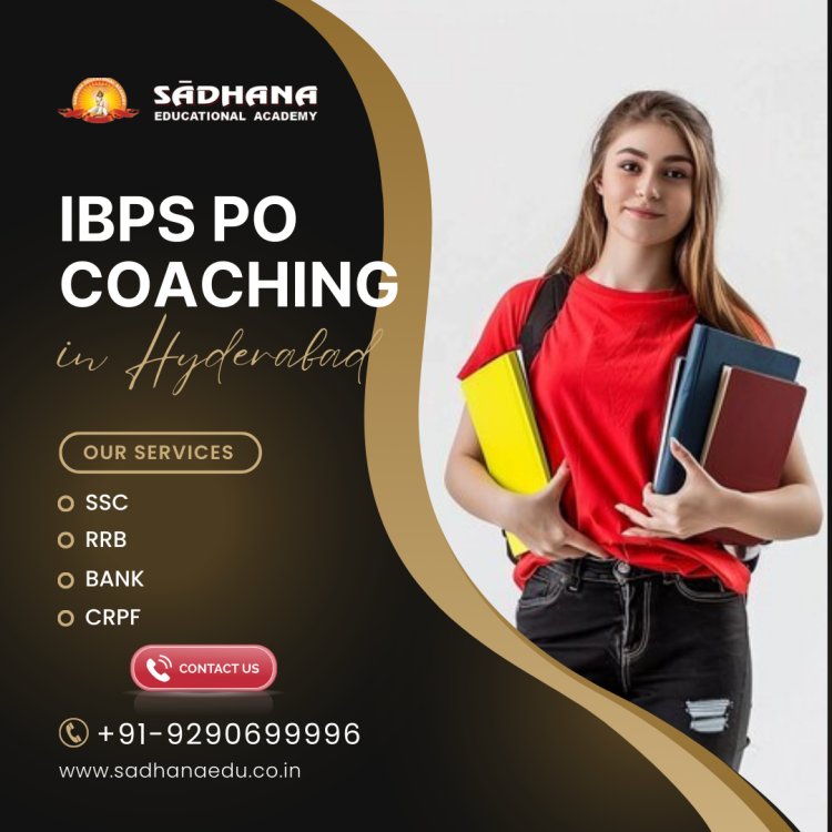 IBPS PO Coaching in Hyderabad