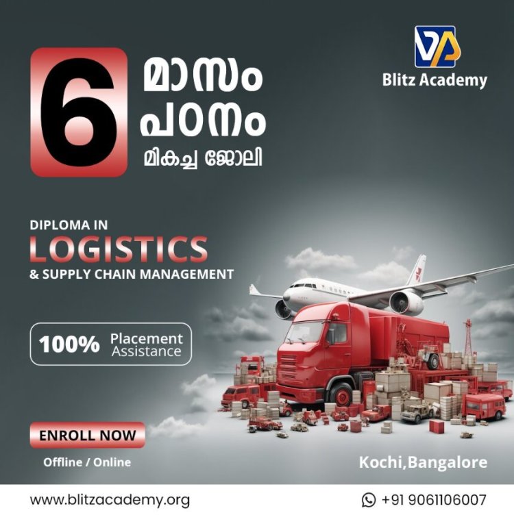 Logistics institute in kochi | Logistics courses in kerala