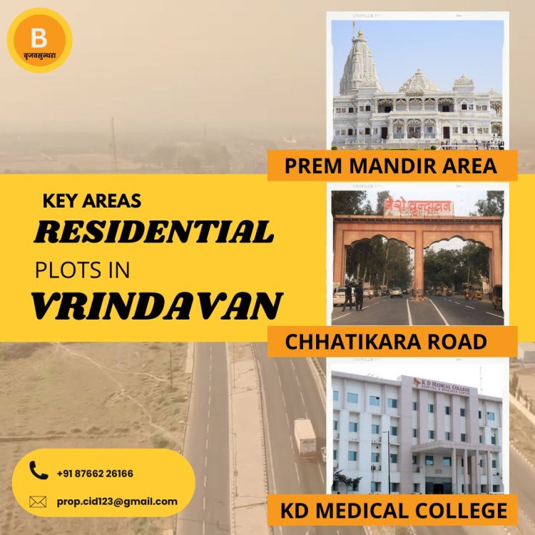 Vrindavan Properties – Apartments, Plots, and More