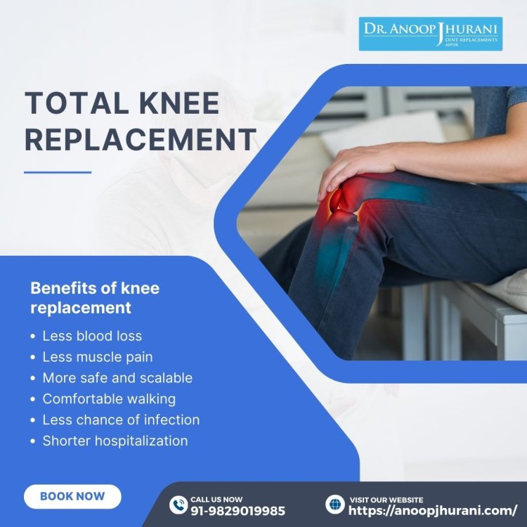 Experience Precision and Relief with Total Knee Replacement