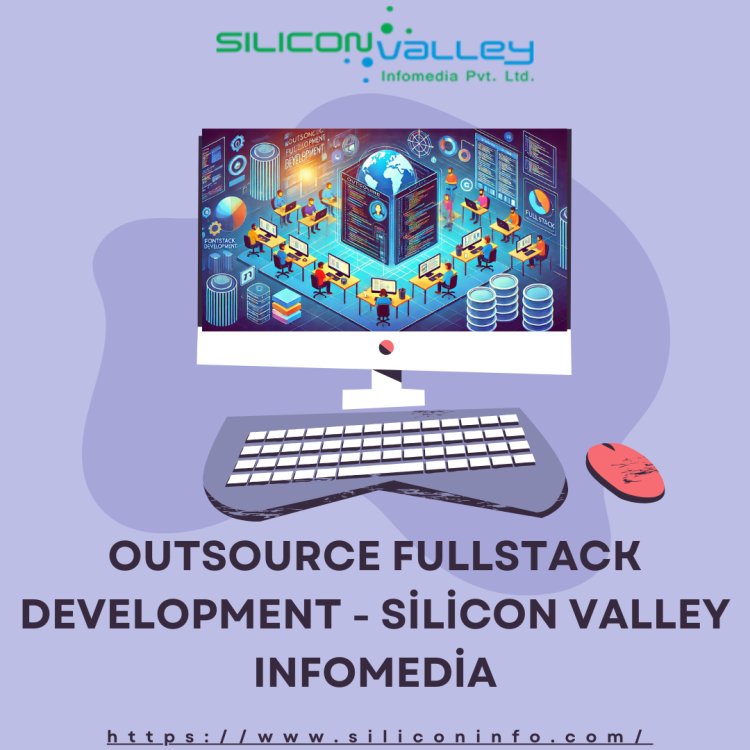 Outsource Fullstack Development - Silicon Valley Infomedia