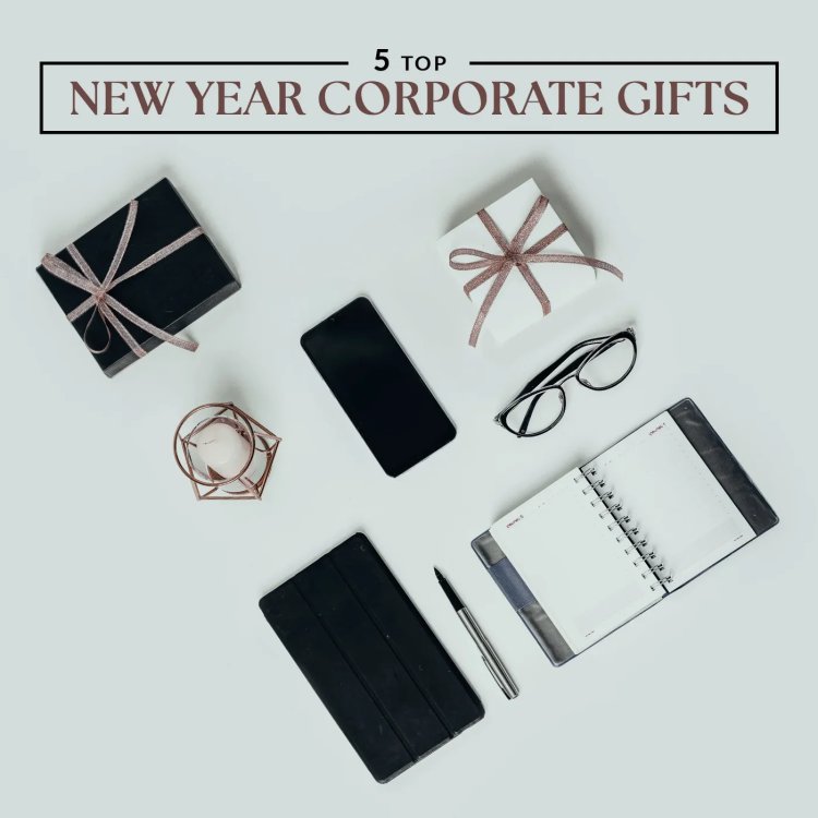 Top New Year Corporate Gifts for the Office