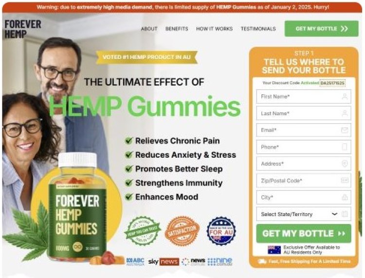 Forever Hemp Gummies Australia: [TOP 5 Reasons!] Why We’re Your Best Choice?